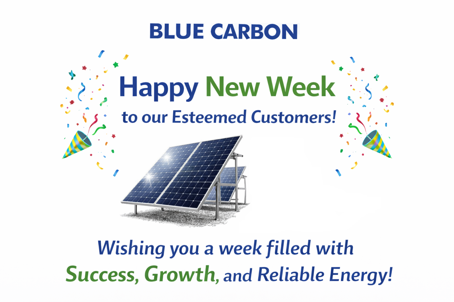 Happy New Week to Our Esteemed Customers: A Fresh Start Full of Opportunities